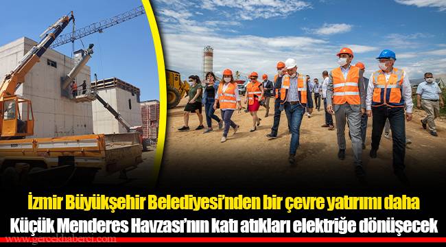 İzmir Büyükşehir Belediyesi’nden bir çevre yatırımı daha