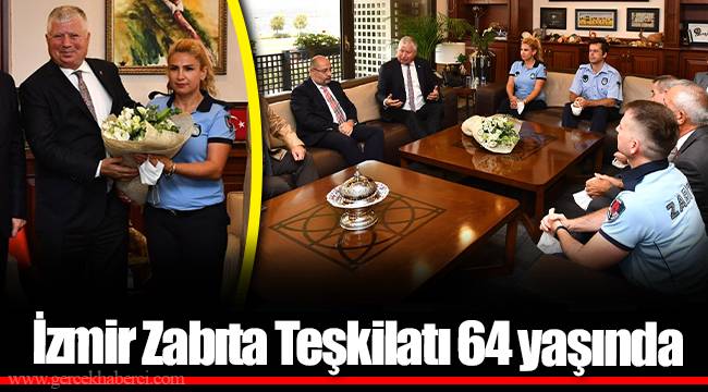 İzmir Zabıta Teşkilatı 64 yaşında