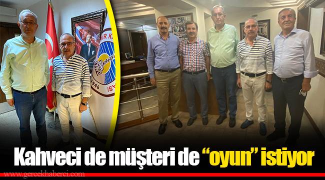 Kahveci de müşteri de “oyun” istiyor