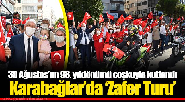 Karabağlar’da ‘Zafer Turu’