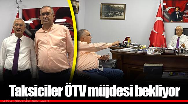 Taksiciler ÖTV müjdesi bekliyor