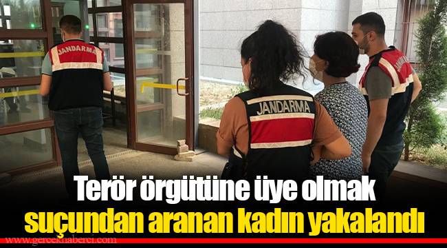 Terör örgütüne üye olmak suçundan aranan kadın yakalandı