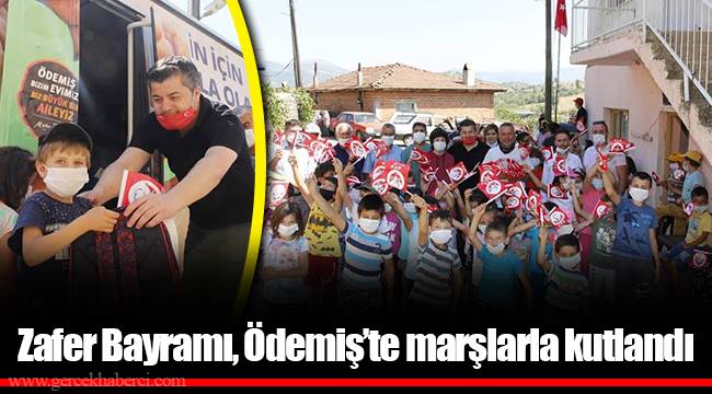 Zafer Bayramı, Ödemiş’te marşlarla kutlandı