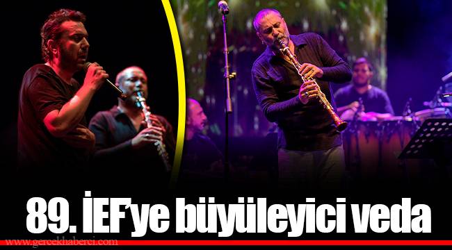 89. İEF’ye büyüleyici veda