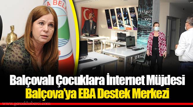 Balçova’ya EBA Destek Merkezi
