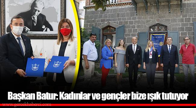 Başkan Batur: Kadınlar ve gençler bize ışık tutuyor