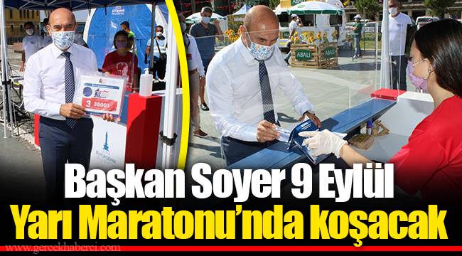 Başkan Soyer 9 Eylül Yarı Maratonu’nda koşacak