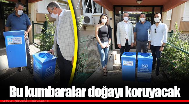 Bu kumbaralar doğayı koruyacak