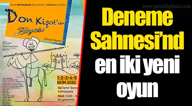Deneme Sahnesi’nden iki yeni oyun