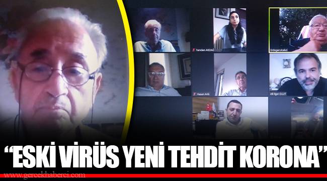 “ESKİ VİRÜS YENİ TEHDİT KORONA”