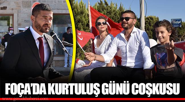 FOÇA’DA KURTULUŞ GÜNÜ COŞKUSU