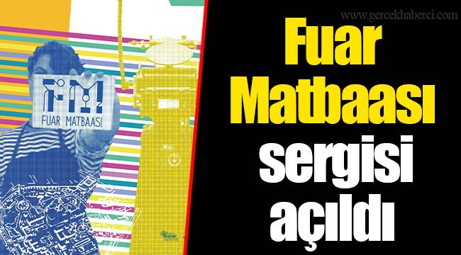 Fuar Matbaası sergisi açıldı