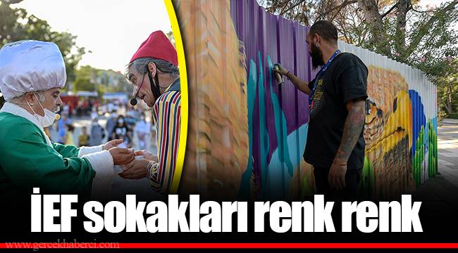 İEF sokakları renk renk