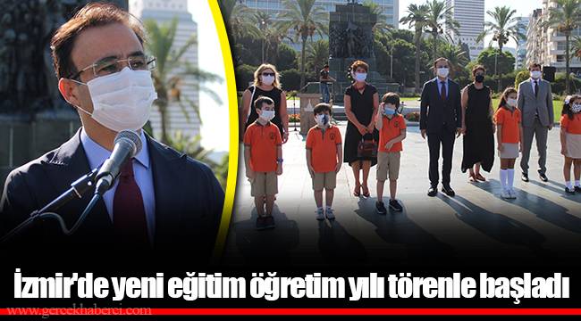 İzmir'de yeni eğitim öğretim yılı törenle başladı