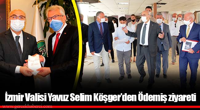 İzmir Valisi Yavuz Selim Köşger’den Ödemiş ziyareti 