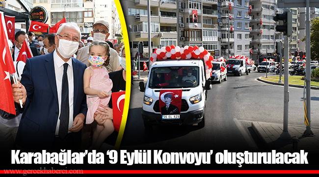 Karabağlar’da ‘9 Eylül Konvoyu’ oluşturulacak