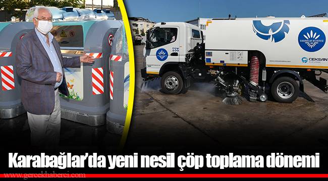 Karabağlar’da yeni nesil çöp toplama dönemi