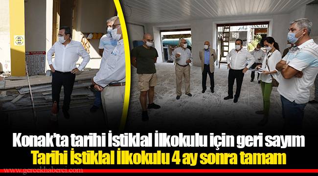 Konak’ta tarihi İstiklal İlkokulu için geri sayım