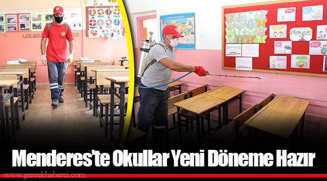 Menderes’te Okullar Yeni Döneme Hazır