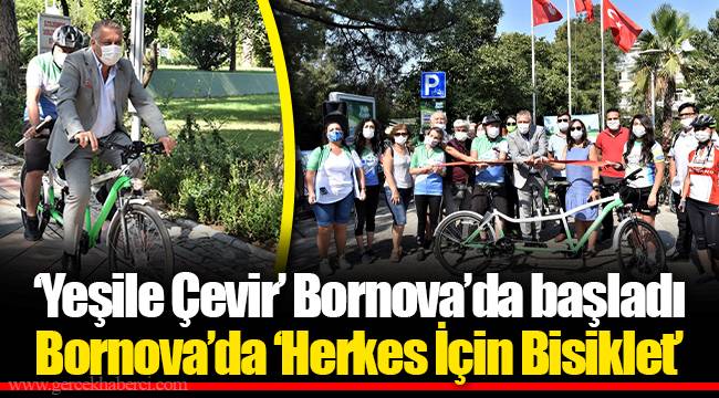 ‘Yeşile Çevir’ Bornova’da başladı
