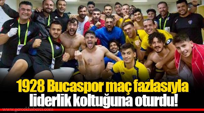 1928 Bucaspor maç fazlasıyla liderlik koltuğuna oturdu!