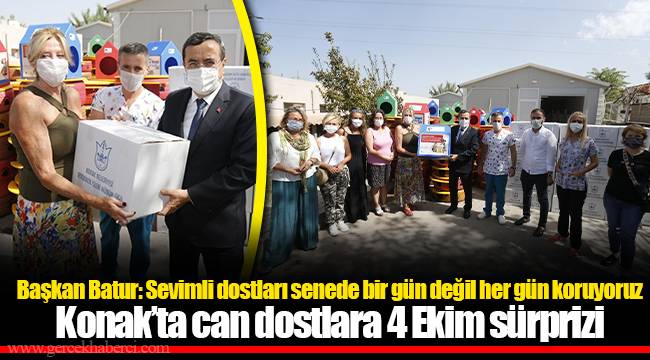 Başkan Batur: Sevimli dostları senede bir gün değil her gün koruyoruz