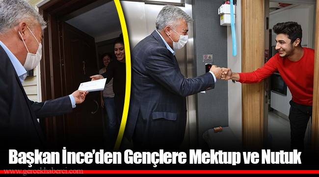 Başkan İnce’den Gençlere Mektup ve Nutuk