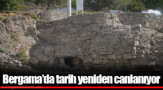Bergama'da tarih yeniden canlanıyor
