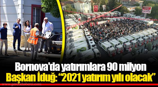 Bornova'da yatırımlara 90 milyon