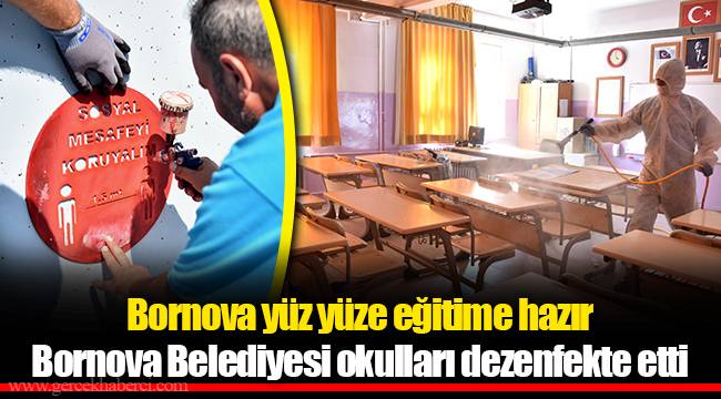 Bornova yüz yüze eğitime hazır