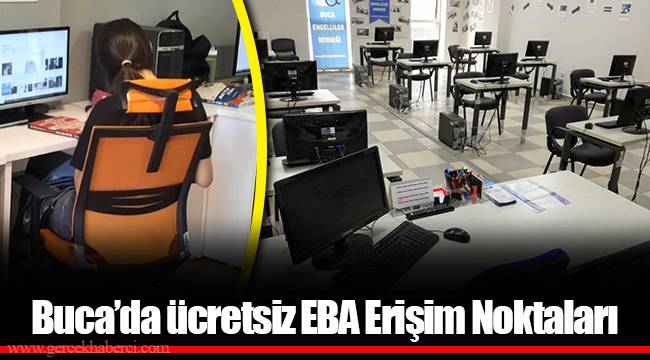 Buca’da ücretsiz EBA Erişim Noktaları
