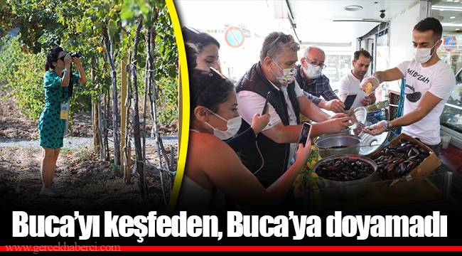Buca’yı keşfeden, Buca’ya doyamadı