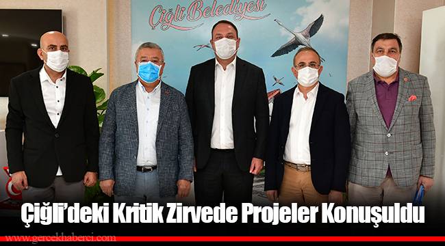 Çiğli’deki Kritik Zirvede Projeler Konuşuldu