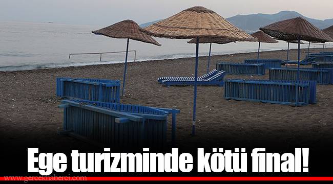 Ege turizminde kötü final!