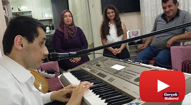Engelli genç müzik tutkusuyla hayata bağlandı