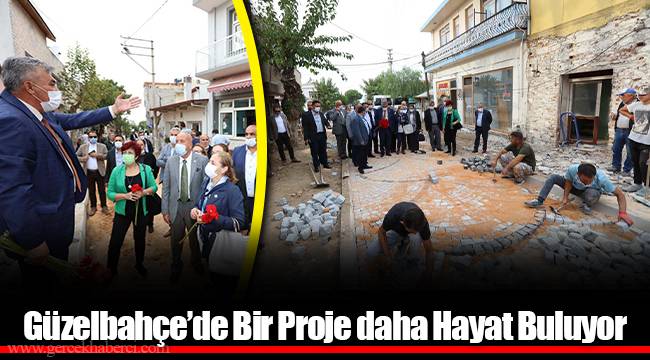 Güzelbahçe'de Bir Proje daha Hayat Buluyor