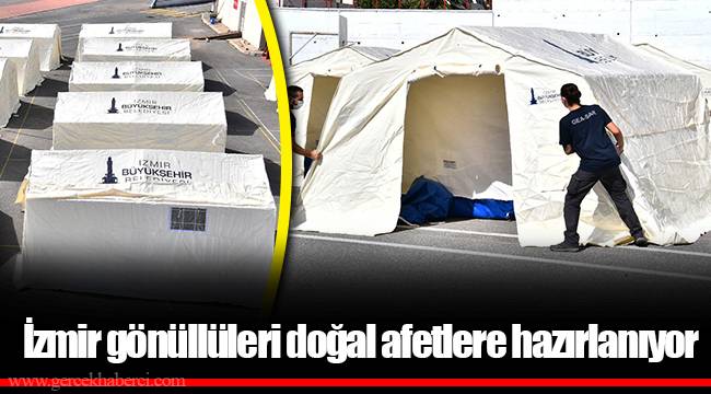 İzmir gönüllüleri doğal afetlere hazırlanıyor