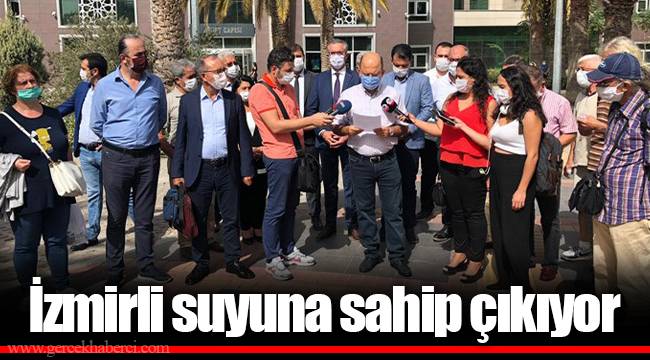 İzmirli suyuna sahip çıkıyor