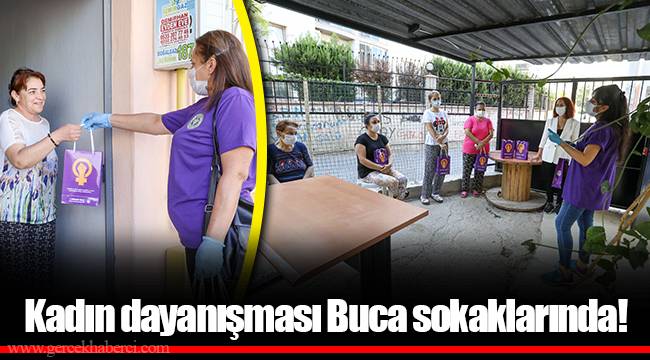  Kadın dayanışması Buca sokaklarında!