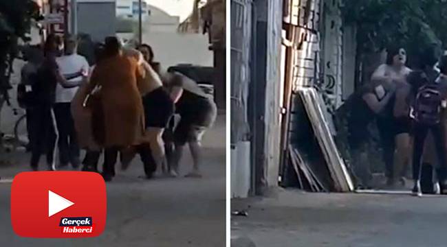 Kadınlar saç saça baş başa kavga etti, erkekler film izler gibi izledi