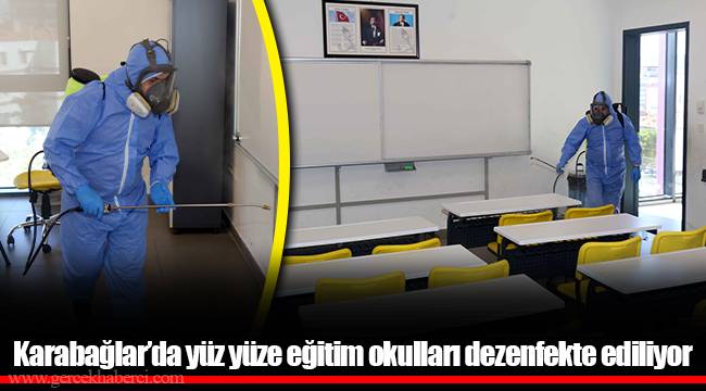 Karabağlar’da yüz yüze eğitim okulları dezenfekte ediliyor
