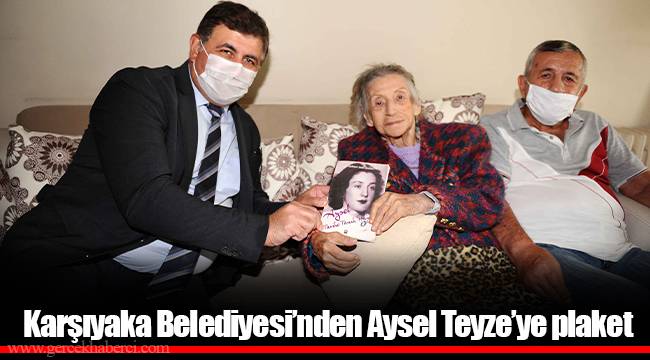 Karşıyaka Belediyesi’nden Aysel Teyze’ye plaket
