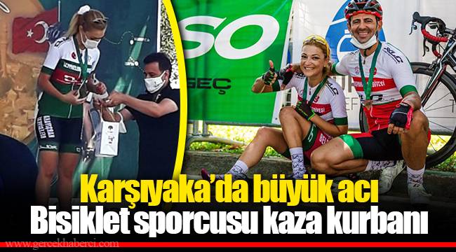 Karşıyaka’da büyük acı 