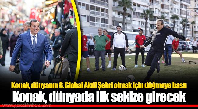 Konak, dünyada ilk sekize girecek
