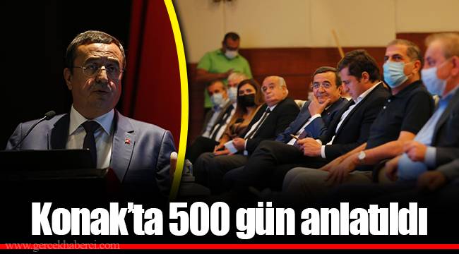 Konak’ta 500 gün anlatıldı