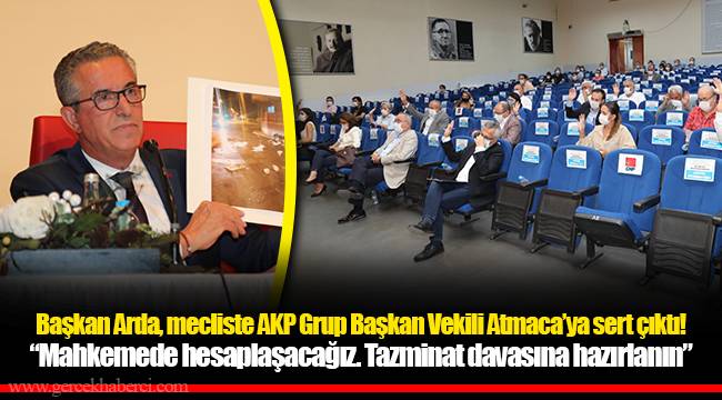 “Mahkemede hesaplaşacağız. Tazminat davasına hazırlanın”