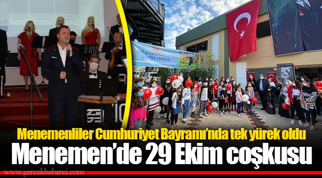 Menemenliler Cumhuriyet Bayramı’nda tek yürek oldu