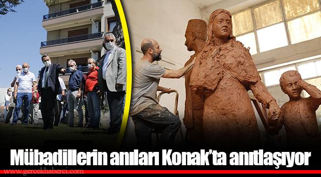 Mübadillerin anıları Konak’ta anıtlaşıyor