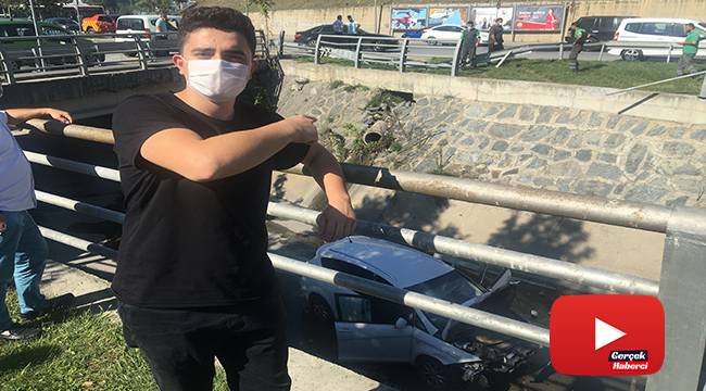 Su kanalına uçtuğu kazayı gülerek anlattı