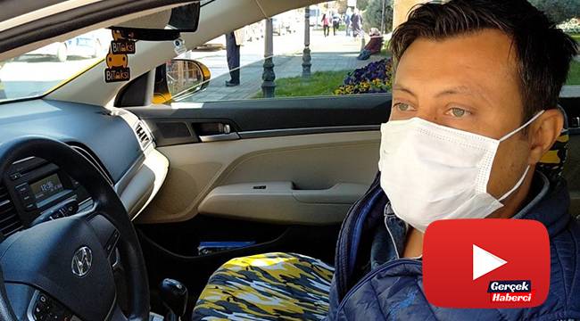 Taksiciler maskesiz yolcuların ‘pes' dedirten bahanelerini anlattı